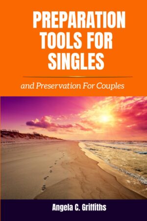 Preparation Tools for Singles